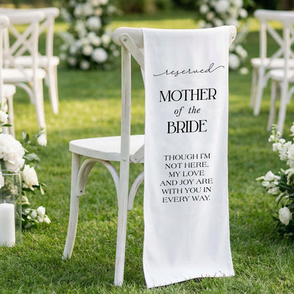 Reserved Mother of the Bride Memorial Chair Sign Wedding Reserved Seat In Loving Memory Chair Cover