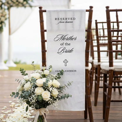 Reserved From Heaven Mother of the Bride Memorial Chair Sign Personalized Wedding Memory Seat
