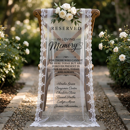 Custom In Loving Memory Wedding Chair Sign, Sheer Lace Reserved Banner, Remembrance Ceremony Decor
